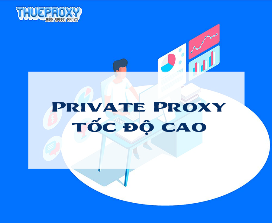 MUA PROXY US TỐC ĐỘ NHANH, GIÁ HỢP LÝ